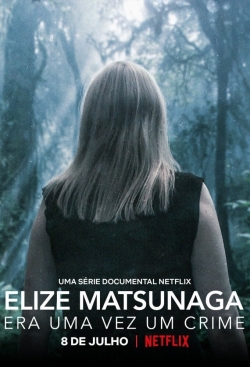 Elize Matsunaga: Once Upon a Crime-hd
