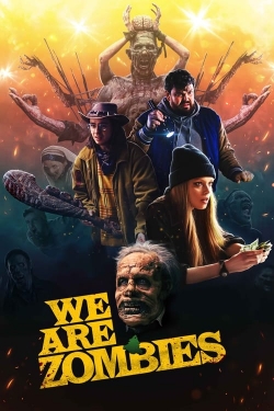 We Are Zombies-hd