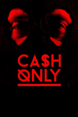 Cash Only-hd