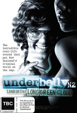 Underbelly NZ: Land of the Long Green Cloud-hd