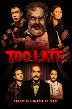 Too Late-hd