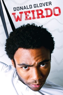 Donald Glover: Weirdo-hd