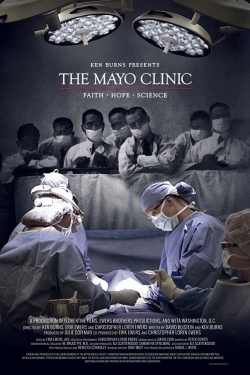 The Mayo Clinic, Faith, Hope and Science-hd