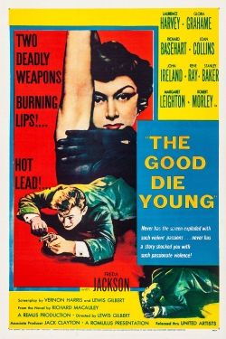 The Good Die Young-hd