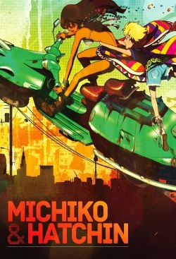 Michiko and Hatchin-hd