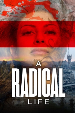 A Radical Life-hd
