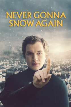 Never Gonna Snow Again-hd