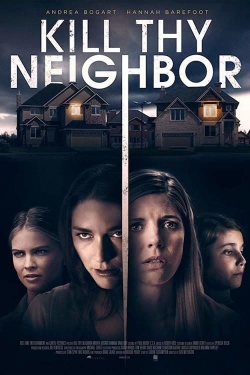 Kill Thy Neighbor-hd