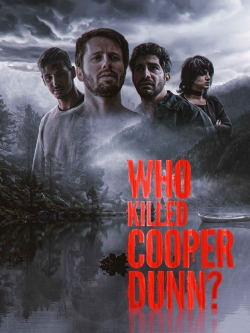 Who Killed Cooper Dunn?-hd