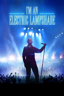 I'm an Electric Lampshade-hd