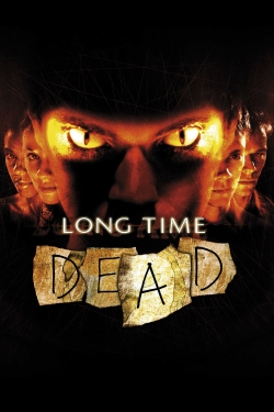 Long Time Dead-hd