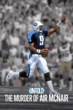 Untold: The Murder of Air McNair-hd