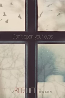 Don't Open Your Eyes-hd