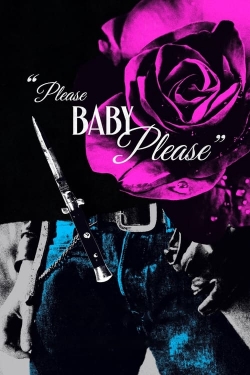 Please Baby Please-hd