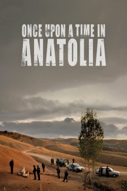 Once Upon a Time in Anatolia-hd
