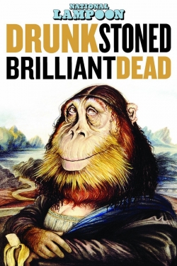Drunk Stoned Brilliant Dead: The Story of the National Lampoon-hd