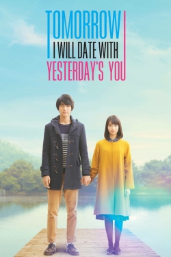 Tomorrow I Will Date With Yesterday's You-hd