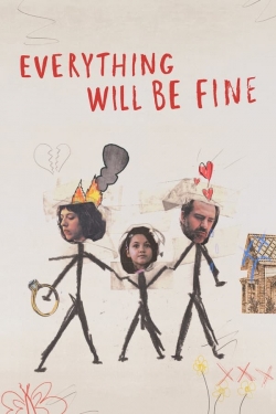 Everything Will Be Fine-hd