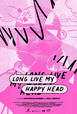 Long Live My Happy Head-hd