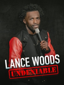 Lance Woods: Undeniable-hd