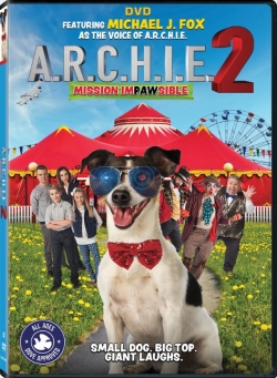 A.R.C.H.I.E. 2: Mission Impawsible-hd