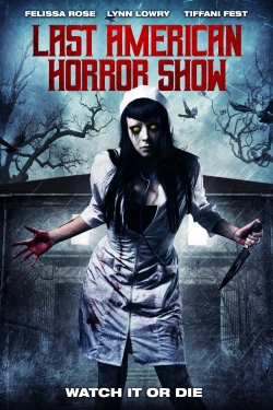 Last American Horror Show-hd